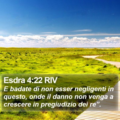 Esdra 4:22 RIV Bible Verse Image