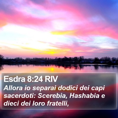 Esdra 8:24 RIV Bible Verse Image