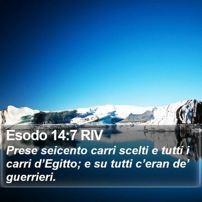 Esodo 14:7 RIV Bible Verse Image