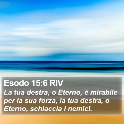 Esodo 15:6 RIV Bible Verse Image