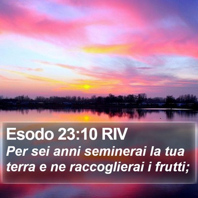 Esodo 23:10 RIV Bible Verse Image