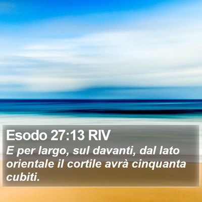 Esodo 27:13 RIV Bible Verse Image
