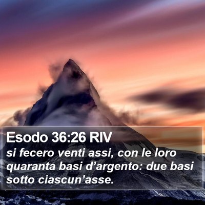 Esodo 36:26 RIV Bible Verse Image