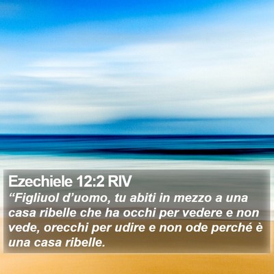 Ezechiele 12:2 RIV Bible Verse Image