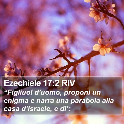 Ezechiele 17:2 RIV Bible Verse Image
