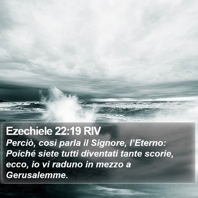 Ezechiele 22:19 RIV Bible Verse Image