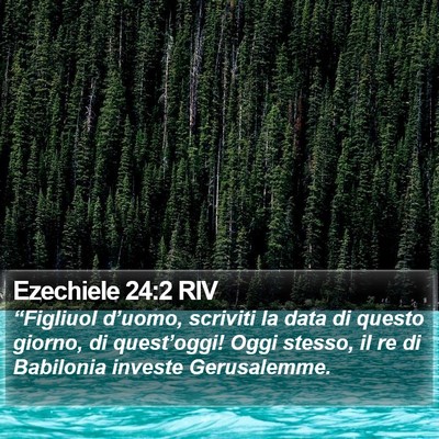 Ezechiele 24:2 RIV Bible Verse Image
