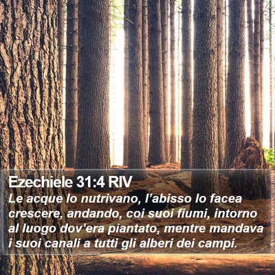Ezechiele 31:4 RIV Bible Verse Image