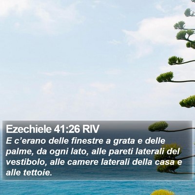 Ezechiele 41:26 RIV Bible Verse Image