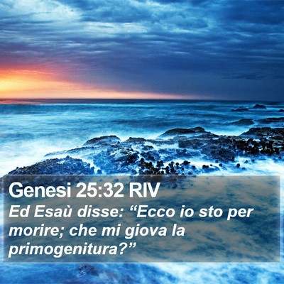Genesi 25:32 RIV Bible Verse Image