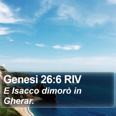 Genesi 26:6 RIV Bible Verse Image