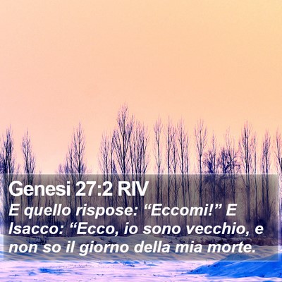 Genesi 27:2 RIV Bible Verse Image