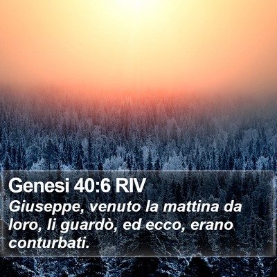 Genesi 40:6 RIV Bible Verse Image