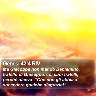 Genesi 42:4 RIV Bible Verse Image
