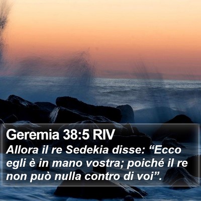 Geremia 38:5 RIV Bible Verse Image