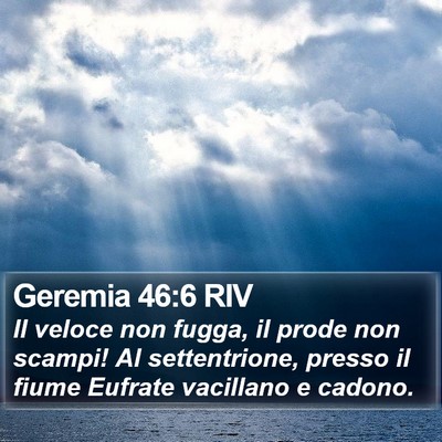 Geremia 46:6 RIV Bible Verse Image