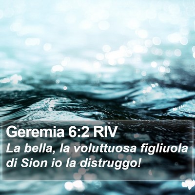 Geremia 6:2 RIV Bible Verse Image