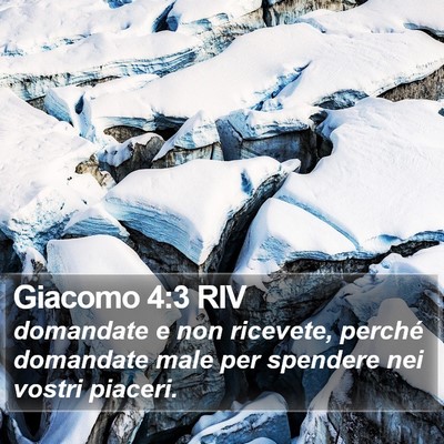 Giacomo 4:3 RIV Bible Verse Image