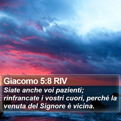 Giacomo 5:8 RIV Bible Verse Image