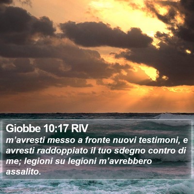 Giobbe 10:17 RIV Bible Verse Image