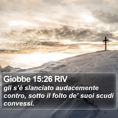 Giobbe 15:26 RIV Bible Verse Image