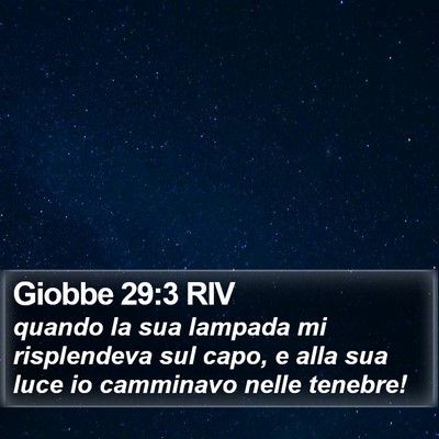 Giobbe 29:3 RIV Bible Verse Image