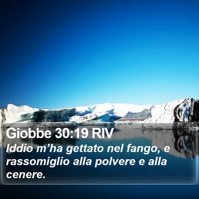 Giobbe 30:19 RIV Bible Verse Image