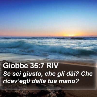 Giobbe 35:7 RIV Bible Verse Image