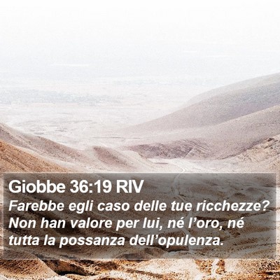 Giobbe 36:19 RIV Bible Verse Image