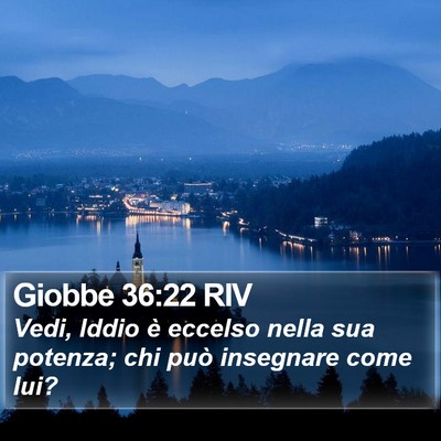 Giobbe 36:22 RIV Bible Verse Image
