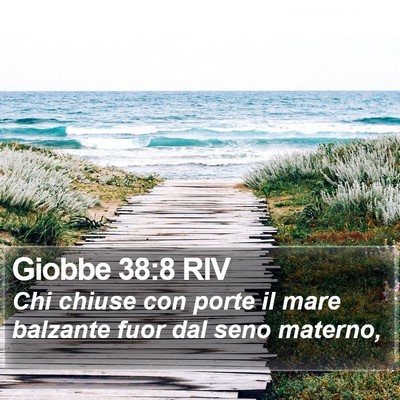 Giobbe 38:8 RIV Bible Verse Image