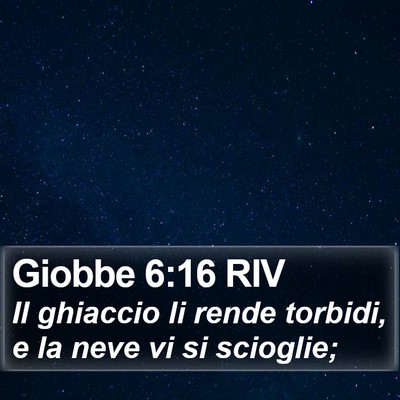 Giobbe 6:16 RIV Bible Verse Image