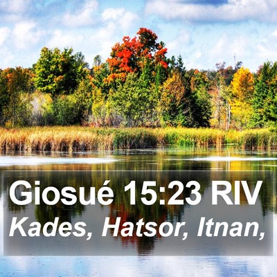 Giosué 15:23 RIV Bible Verse Image