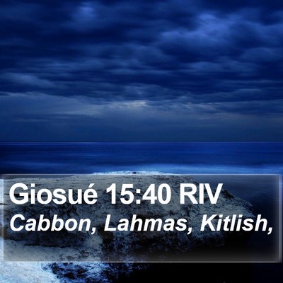 Giosué 15:40 RIV Bible Verse Image