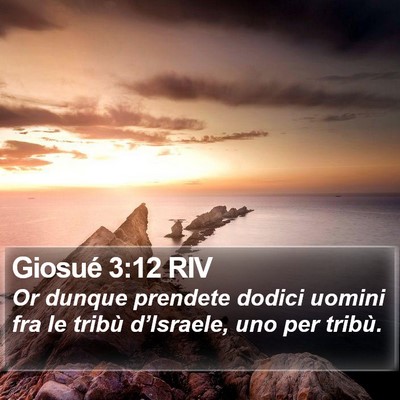 Giosué 3:12 RIV Bible Verse Image