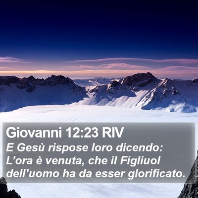 Giovanni 12:23 RIV Bible Verse Image