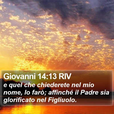 Giovanni 14:13 RIV Bible Verse Image