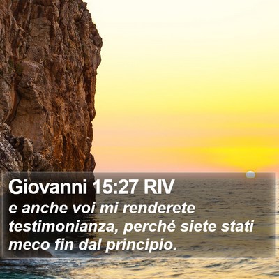 Giovanni 15:27 RIV Bible Verse Image