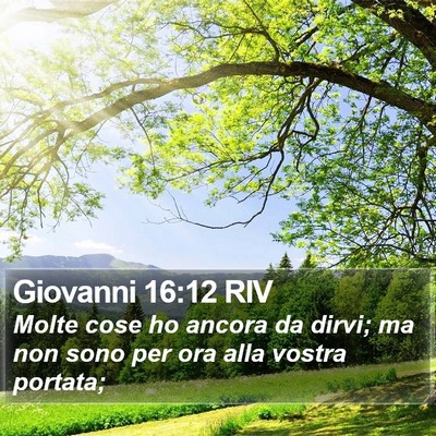 Giovanni 16:12 RIV Bible Verse Image