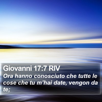 Giovanni 17:7 RIV Bible Verse Image