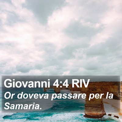 Giovanni 4:4 RIV Bible Verse Image