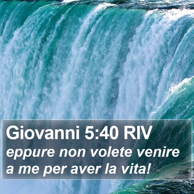 Giovanni 5:40 RIV Bible Verse Image