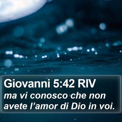 Giovanni 5:42 RIV Bible Verse Image