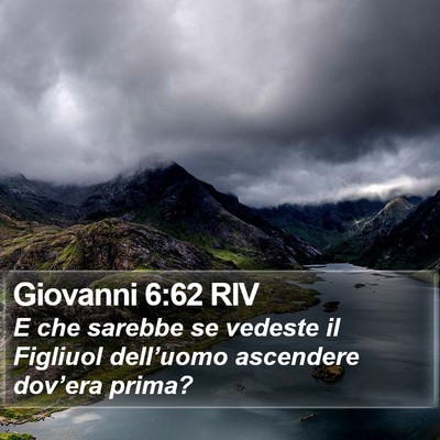 Giovanni 6:62 RIV Bible Verse Image