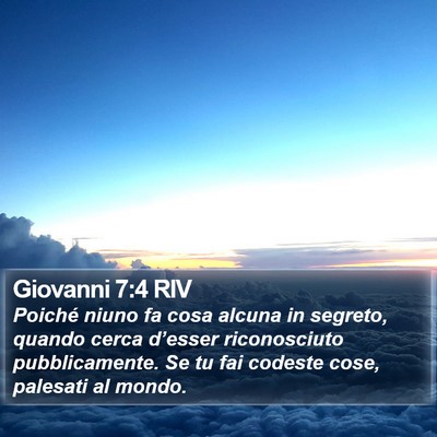 Giovanni 7:4 RIV Bible Verse Image