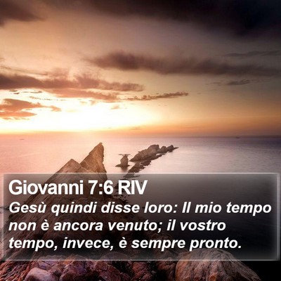 Giovanni 7:6 RIV Bible Verse Image