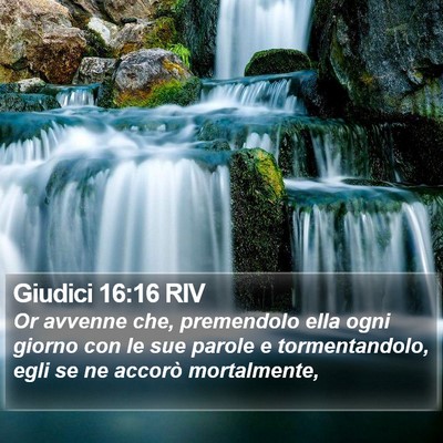 Giudici 16:16 RIV Bible Verse Image