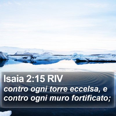 Isaia 2:15 RIV Bible Verse Image