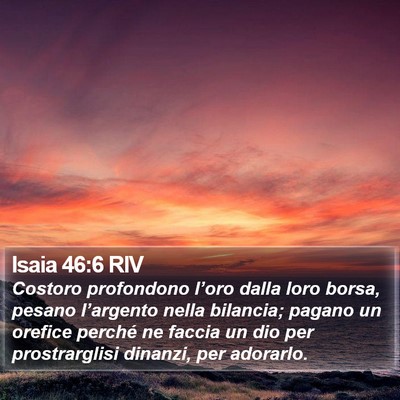 Isaia 46:6 RIV Bible Verse Image