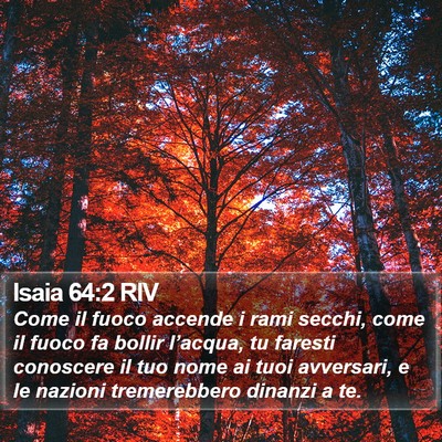 Isaia 64:2 RIV Bible Verse Image